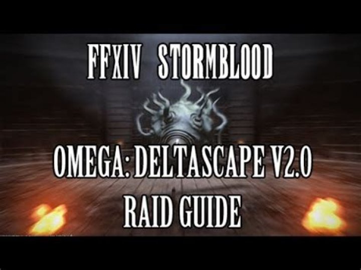 A Quick Guide to Omega: Deltascape v2.0 in FFXIV: Stormblood (Catastrophe)