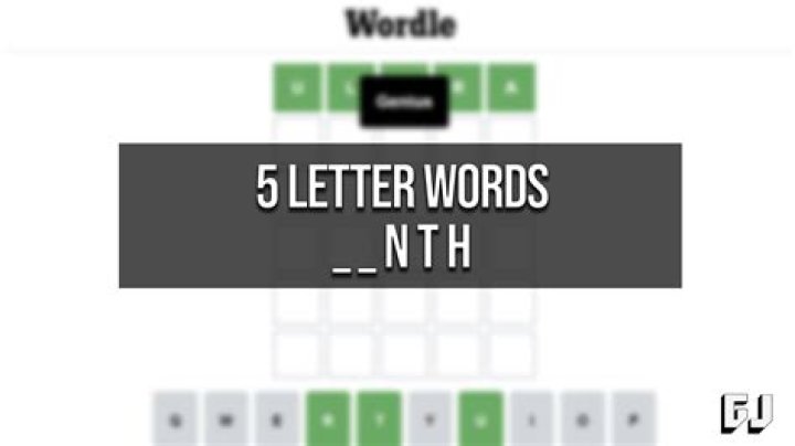 5 Letter Words Ending With NTH
