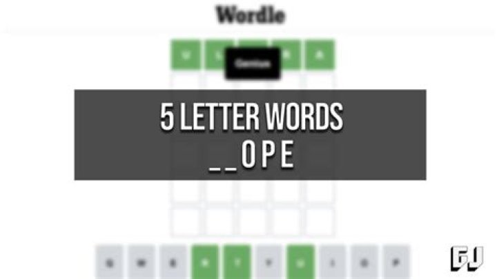 5 Letter Words Starting With OPE