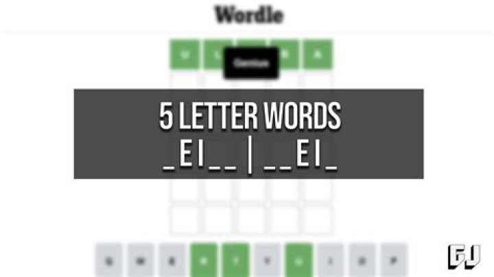 5 letter words with EI in the middle – Wordle Help