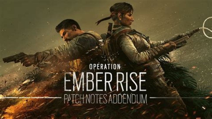 Rainbow Six Siege 1.71 Update Patch Notes | Ember Rise update