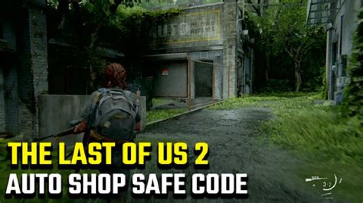 The Last of Us 2 Auto Shop Safe Code for Hillview Garage