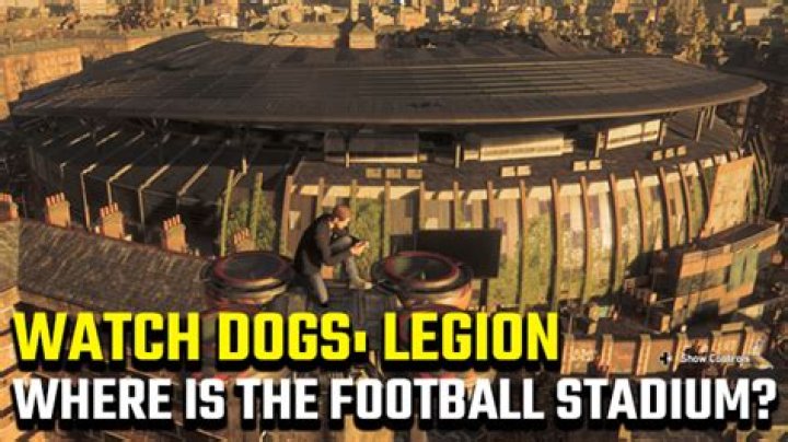 Where is the Watch Dogs: Legion football stadium?
