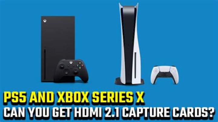 Can you buy HDMI 2.1 capture cards for PS5 and Xbox Series X?