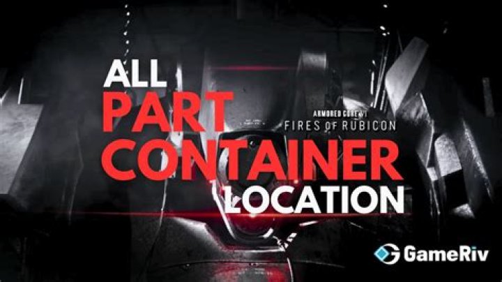 All Part Container Locations in Armored Core 6 (AC6)