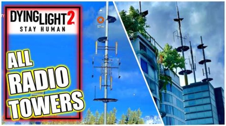 All radio tower locations in Dying Light 2 Stay Human