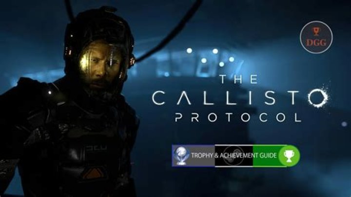 All Trophies and Achievements in The Callisto Protocol: Full Trophy Guide