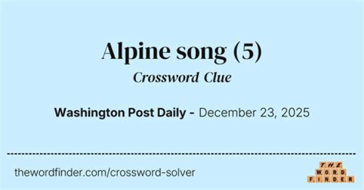 Alpine trill Crossword Clue and Answer
