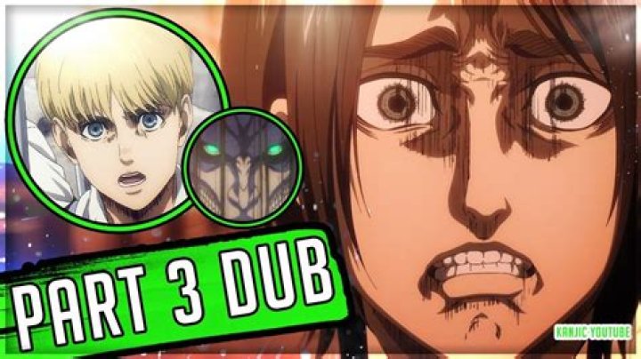 Attack on Titan Season 4 Part 3 Dub Release Date