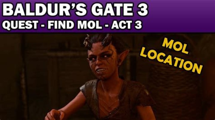 Baldur’s Gate 3 – Find Mol Quest Guide (Act 2)