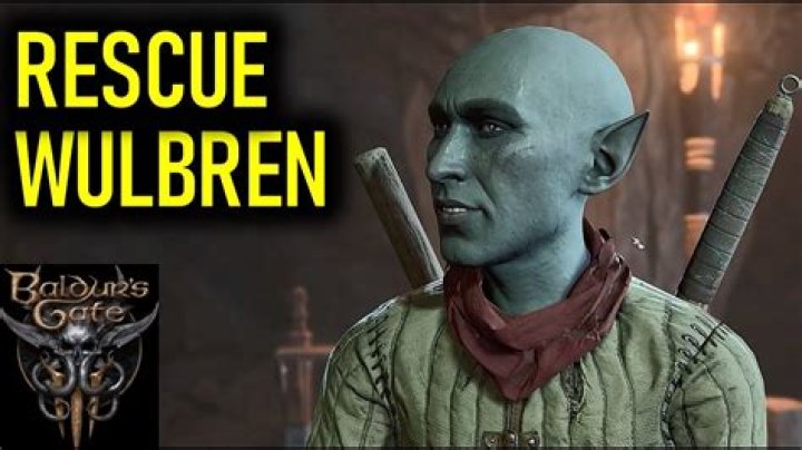 Baldur’s Gate 3 – Rescue Wulbren Quest Guide (Act 2)