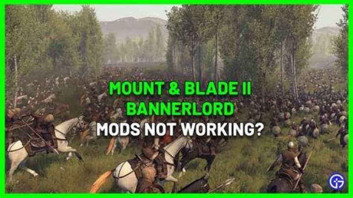 Bannerlord Mods Not Working? Here's What You Can Do