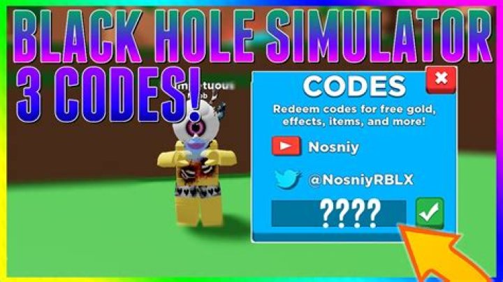 Black Hole Simulator Codes Roblox (January 2022)
