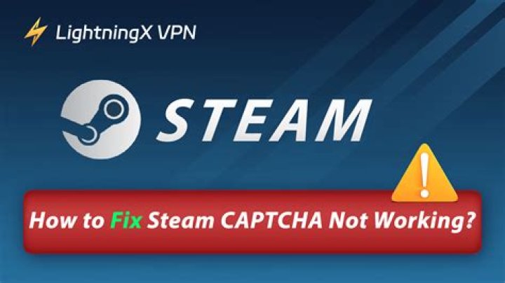 How To Fix Captcha Not Working Error In Steam [2022]