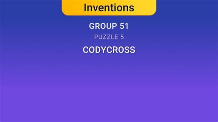 CodyCross Inventions Group 48-Puzzle 5 Answers • Game Solver