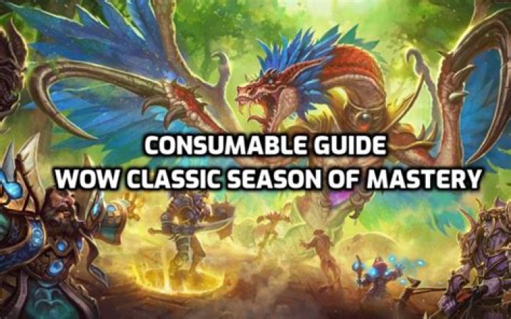 Consumable Guide - WoW Classic Season of Mastery