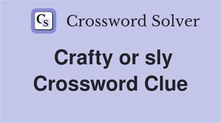 Crafty person – Crossword clue help