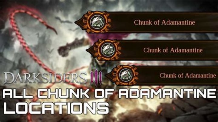 Darksiders 3: All Chunks of Adamantine Locations | Fully Upgraded Weapons Guide