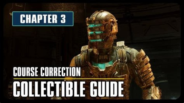 Dead Space 3 Collectibles Location Guide: Weapons, Artifacts, Circuit Nodes And Logs