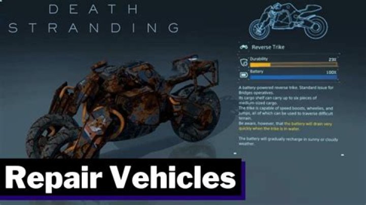 
Death Stranding: How to Repair Vehicles