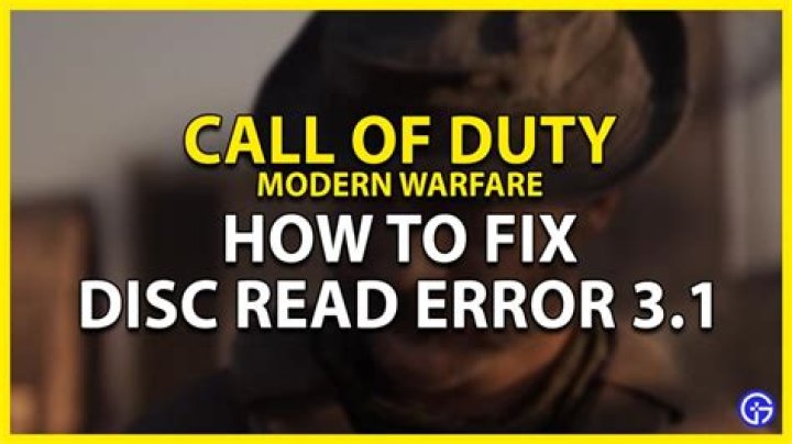 Call Of Duty Modern Warfare Disc Read Error 3.1: How To Fix Issue?