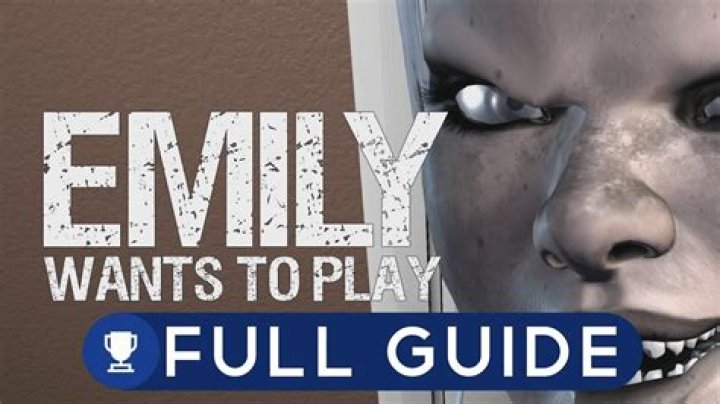 
Emily Wants to Play – Guide