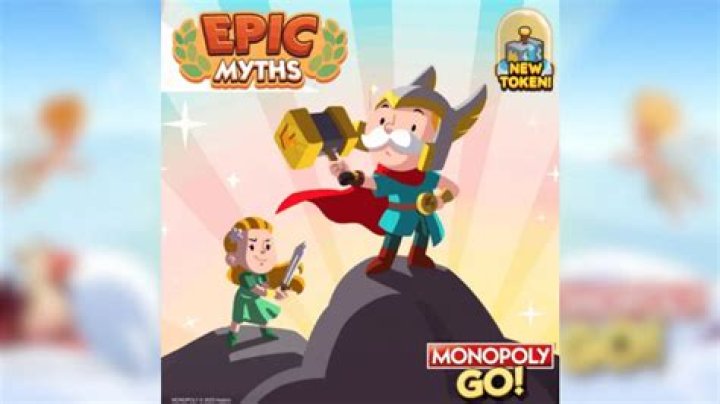 Epic Myths Monopoly GO!