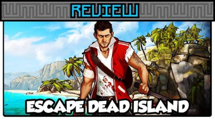 
Escape Dead Island Review