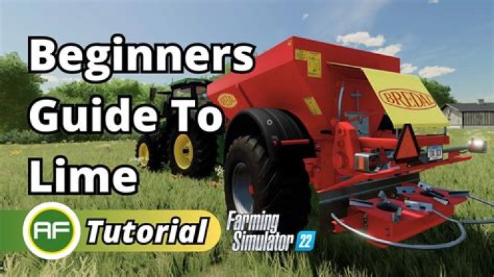 How To Spread Lime In Farming Simulator 22