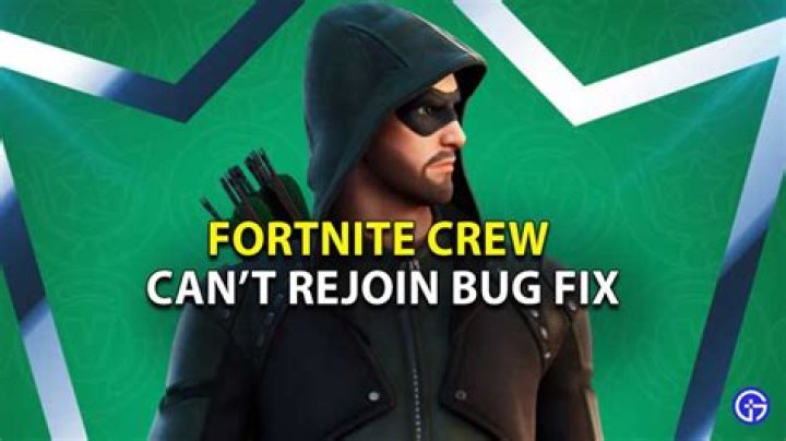 Fortnite Crew Can't Rejoin Bug Fix 2021