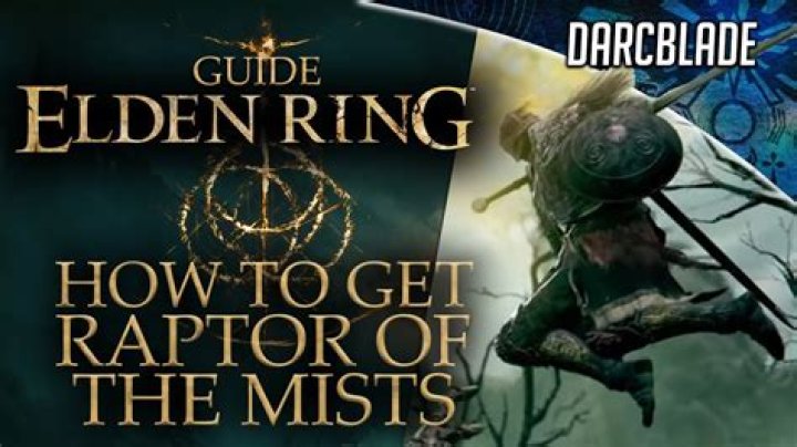 How To Get Raptor Of The Mists Ashes Of War In Elden Ring
