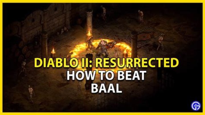 How To Beat Baal In Diablo 2 Resurrected