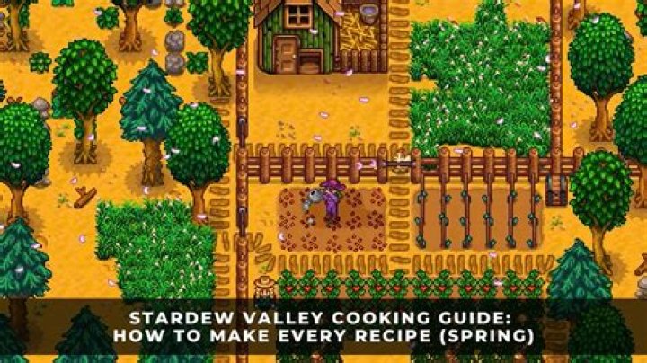 How to cook in Stardew Valley - best recipes and more