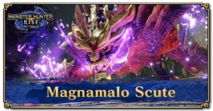 
How to Get Magnamalo Scute in Monster Hunter Rise