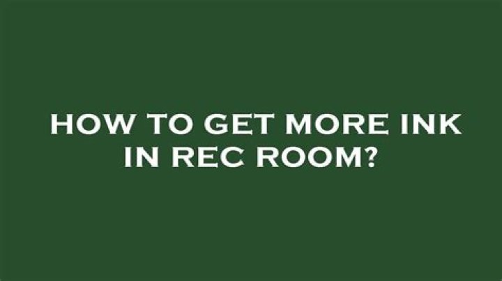 How to get more ink in Rec Room