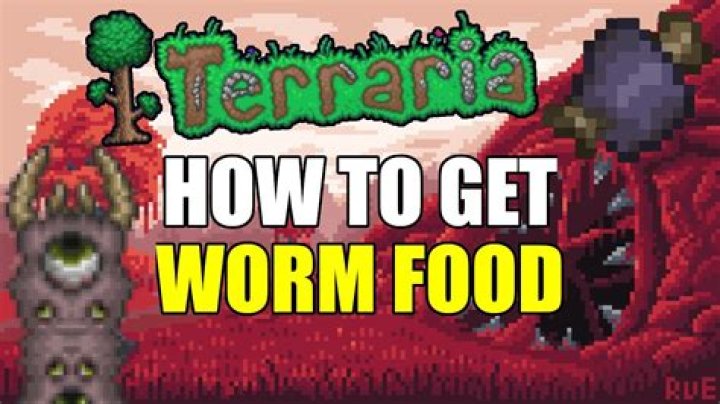 How To Get Worm Food In Terraria