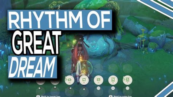 How to play the Rhythm of the Great Dream in Genshin Impact