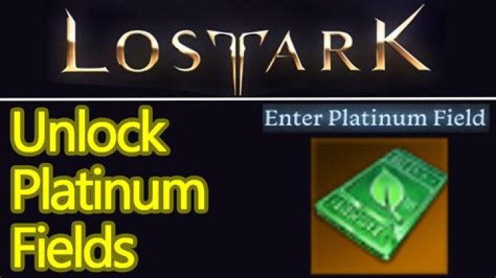 How to unlock the Platinum Field in Lost Ark