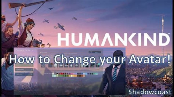Humankind: How To Change Your Avatar?