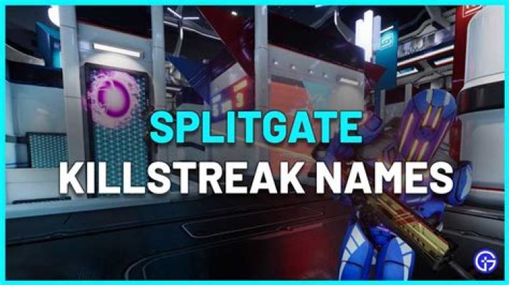 All Splitgate Killstreak Names (Full List)