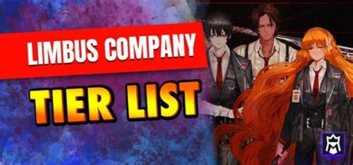 Limbus Company Tier List - The best characters in Limbus Company