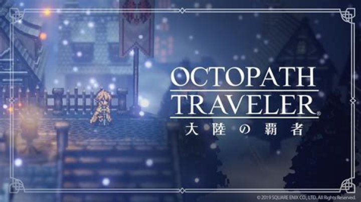 
Octopath Traveler Prequel Coming to Mobile Devices, New Console Game in Development