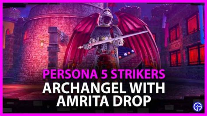 Persona 5 Strikers: Archangel With Amrita Drop