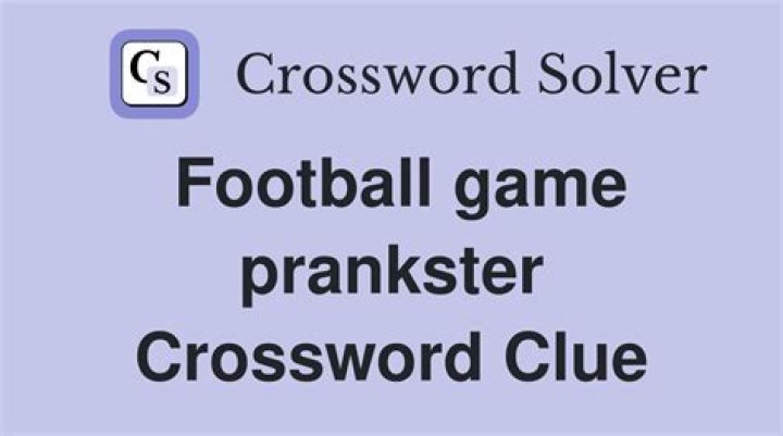 Prankster Crossword Clue and Answer