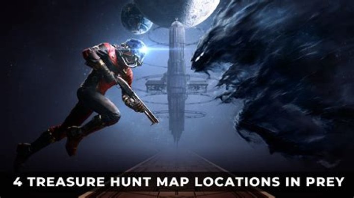 Prey: Treasure Map Locations | Quest Guide