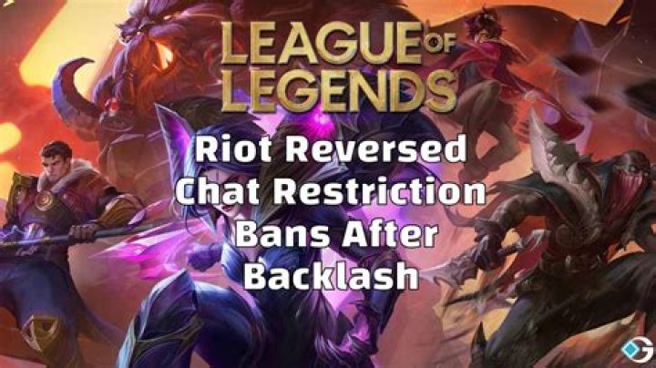 Riot Has Reversed The Chat Restriction Bans After Backlashes