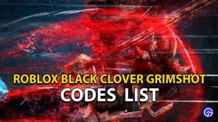 Roblox Black Clover Grimshot Codes (June 2022)