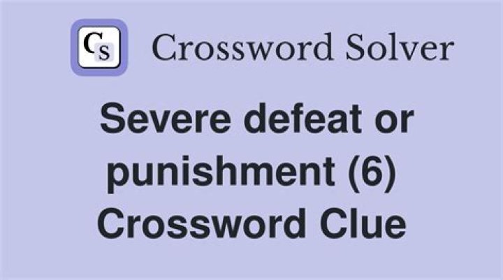 Severe punishment crossword clue answer