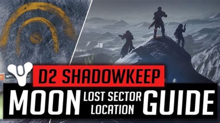 Destiny 2: Shadowkeep Lost Sectors Moon Locations