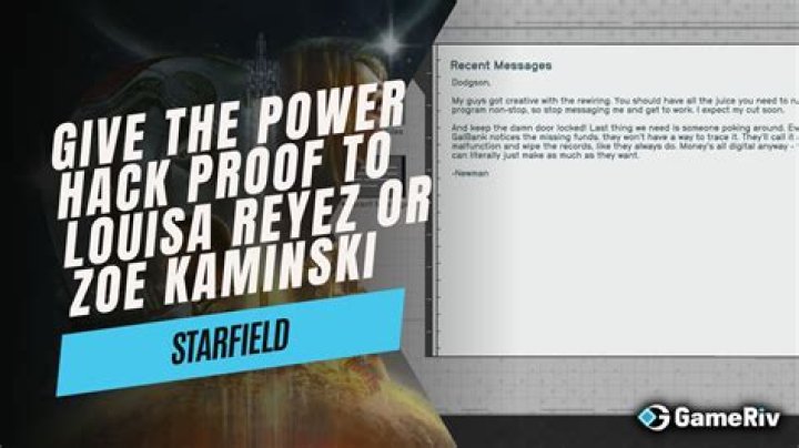 Starfield: Give the Power Hack Proof to Louisa Reyez or Zoe Kaminski?